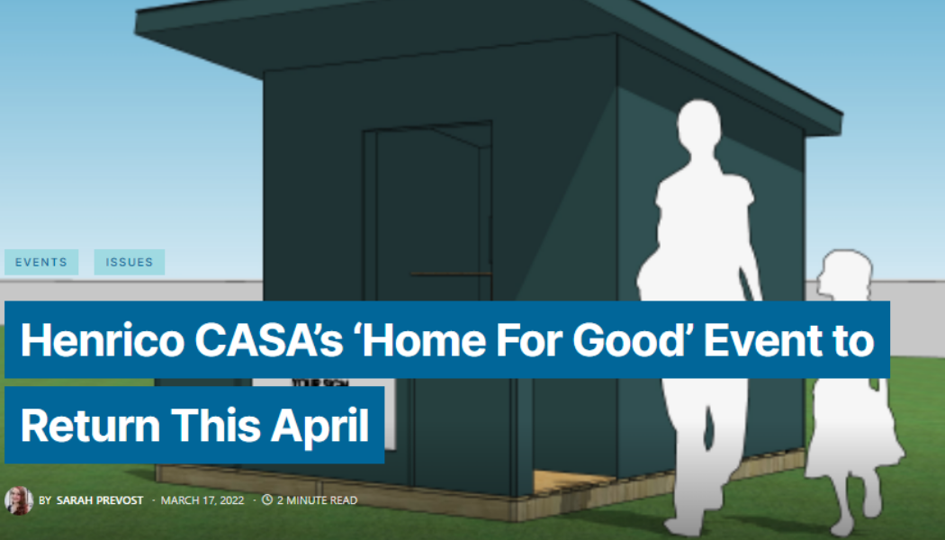 Henrico CASA's 'home for good' event to return this april 2022