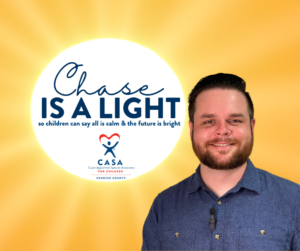 CASA Advocate Spotlight Chase