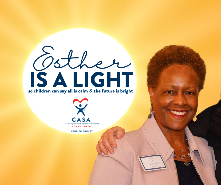 CASA Advocate Spotlight Esther