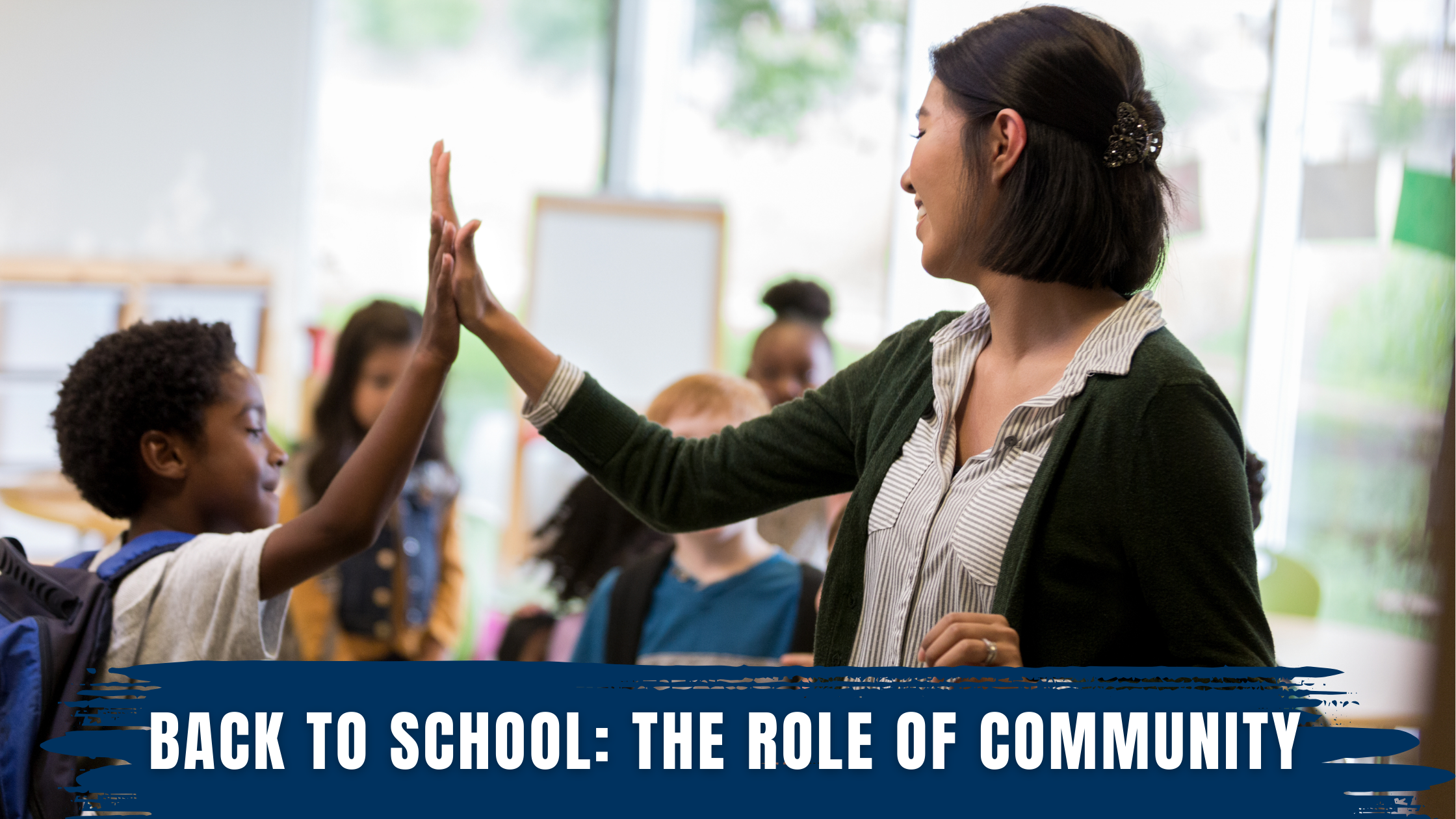 Back To School: The Role of Community 