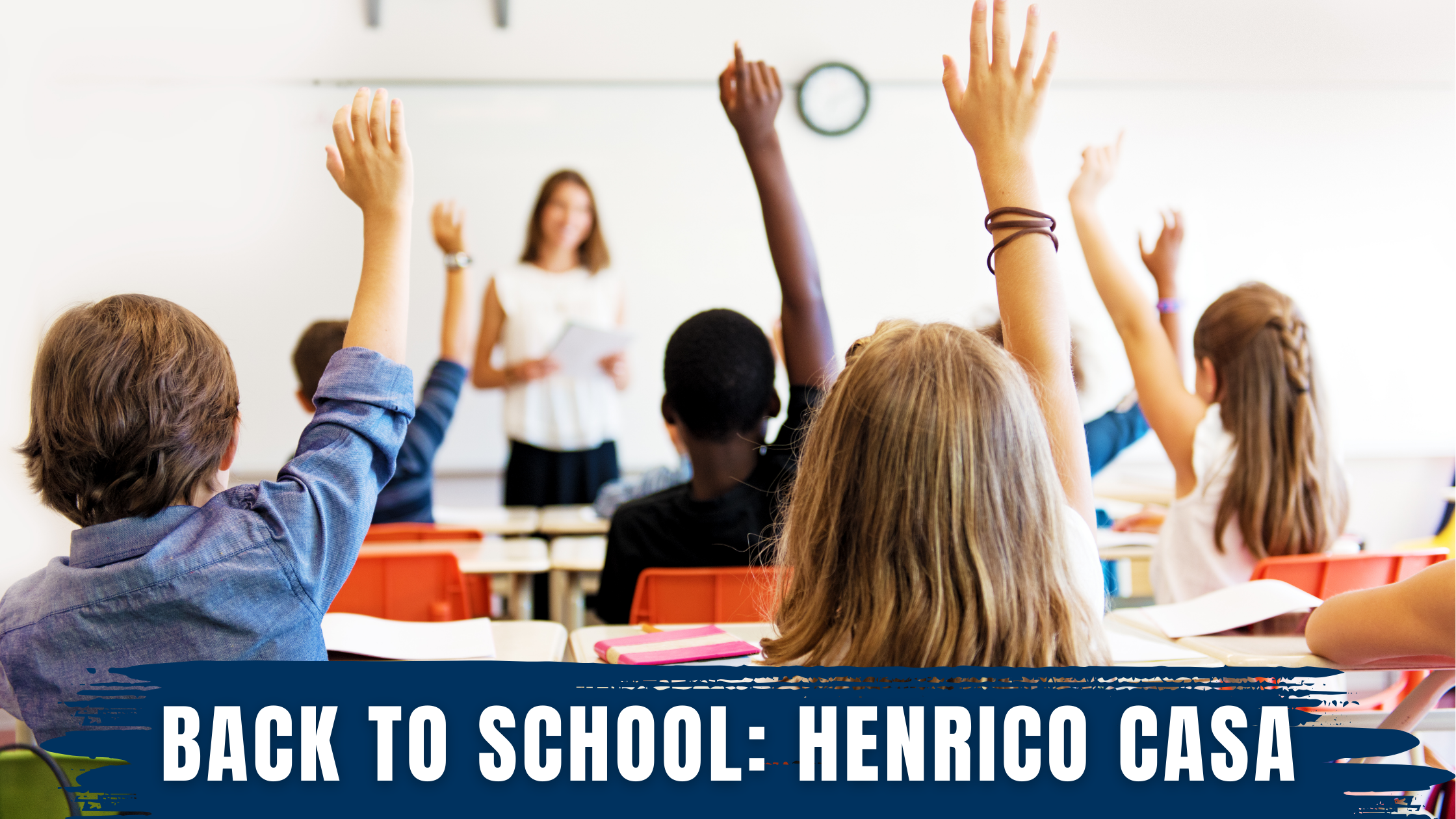 Back To School With Henrico CASA