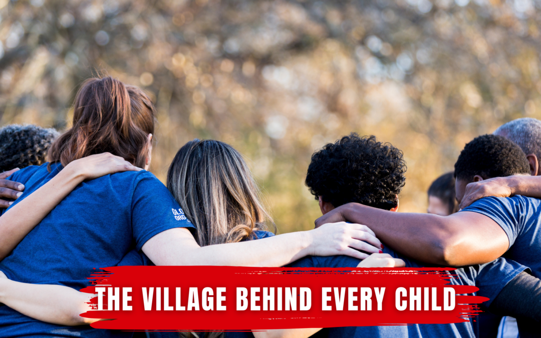 The Village Behind Every Child