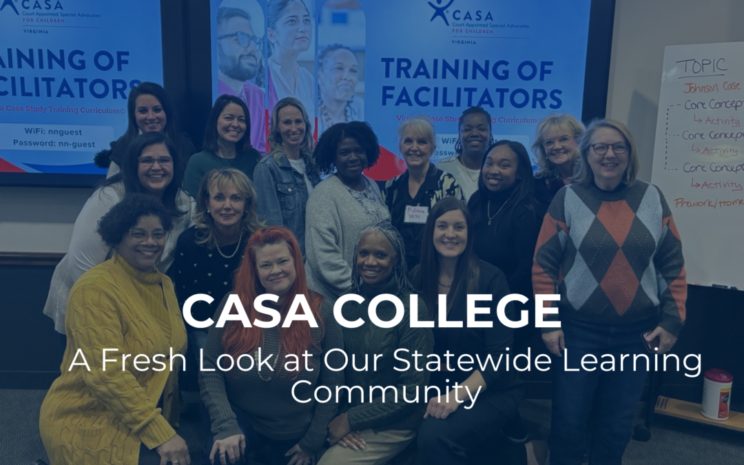 CASA College: A Fresh Look at Our Statewide Learning Community