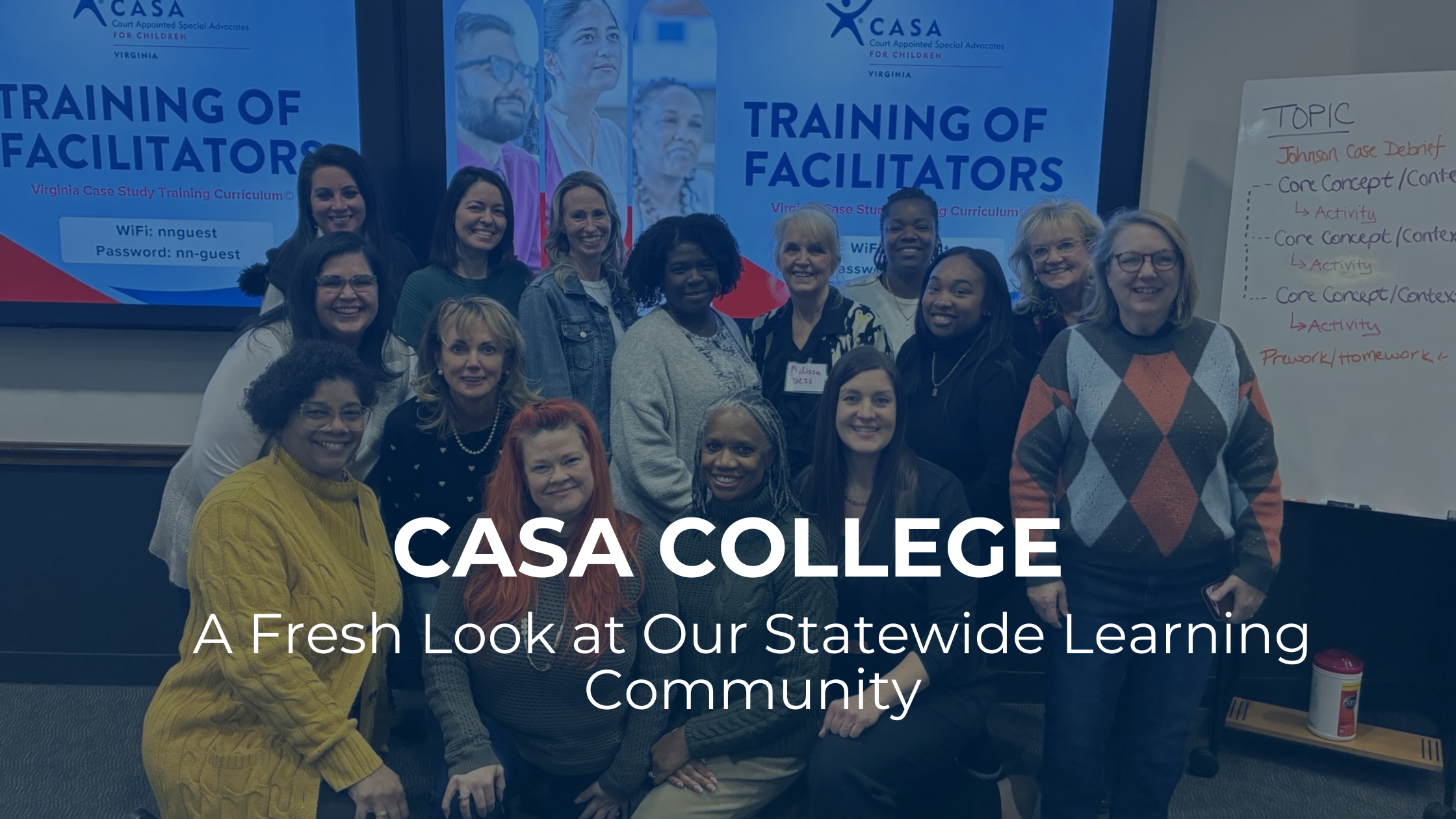 CASA College: A Fresh Look at Our Statewide Learning Community