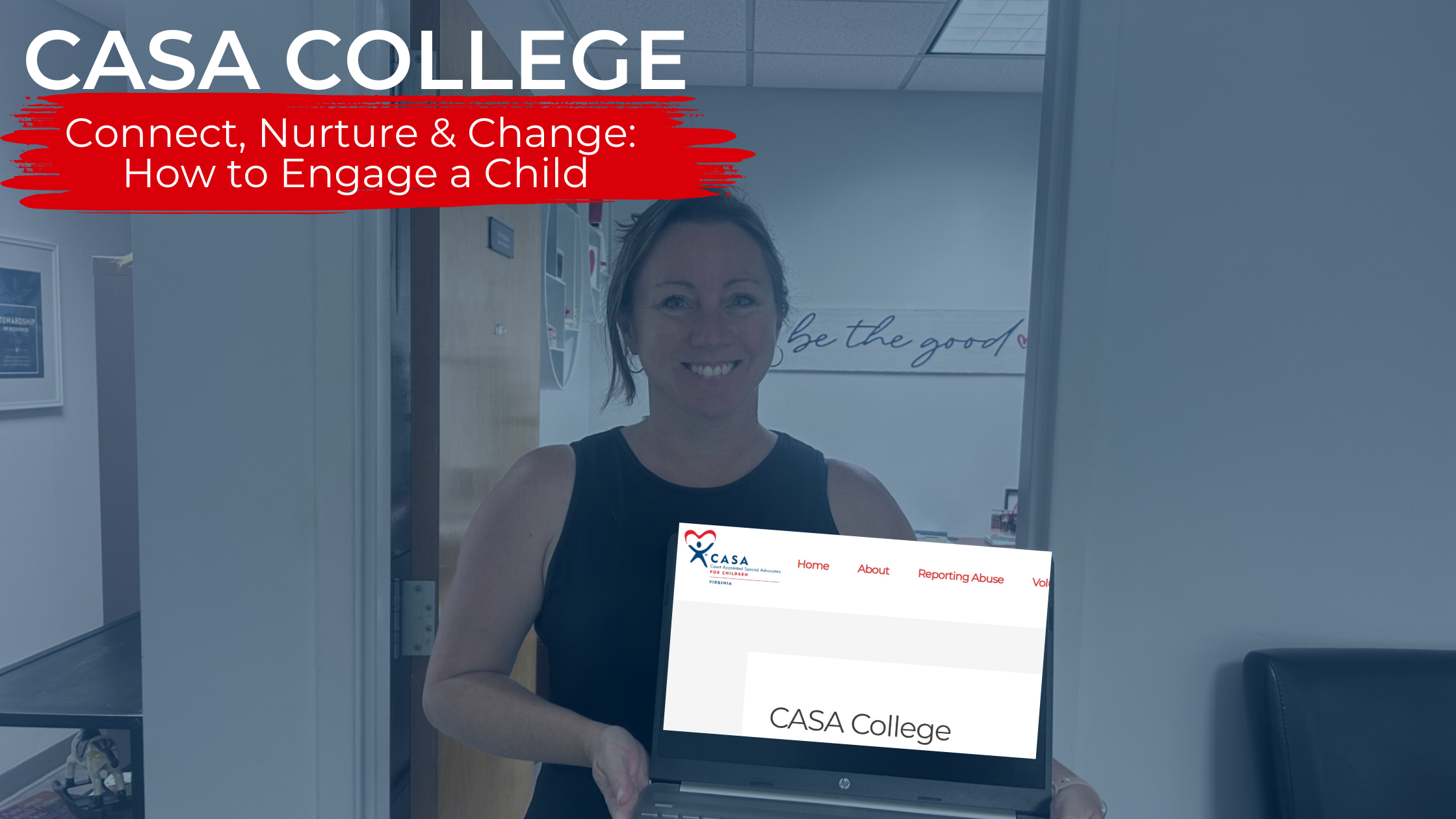 CASA College: Connect, Nurture & Change