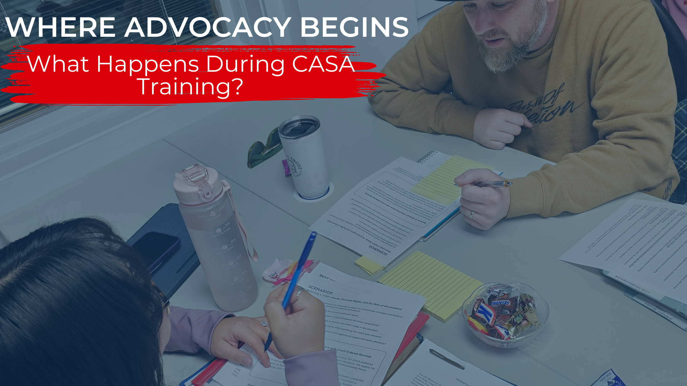 Where Advocacy Begins: What Happens During CASA Training?